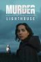 Nonton film Murder at the Lighthouse (2025) terbaru di Dutamovie21 Nonton film Murder at the Lighthouse (2025) terbaru di Dutamovie21