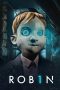 Nonton film ROB1N (2025) terbaru di Dutamovie21 Nonton film ROB1N (2025) terbaru di Dutamovie21