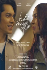 Nonton film Hold Me Close (2024) terbaru di Dutamovie21