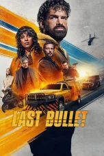 Nonton film Lost Bullet 3: Last Bullet (2025) terbaru di Dutamovie21