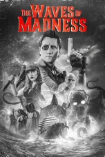 Nonton film The Waves of Madness (2024) terbaru di Dutamovie21