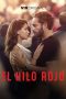 Nonton film El Hilo Rojo (2025) terbaru di Dutamovie21