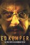 Nonton film Ed Kemper (2025) terbaru di Dutamovie21 Nonton film Ed Kemper (2025) terbaru di Dutamovie21